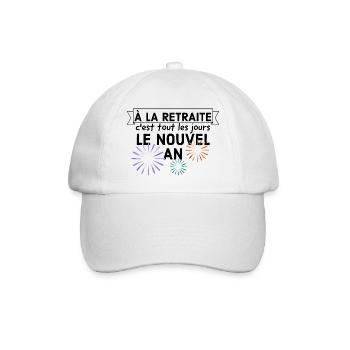 À la retraite c'est tout les jours le nouvel an. - Casquette classique - blanc/blanc - Devant