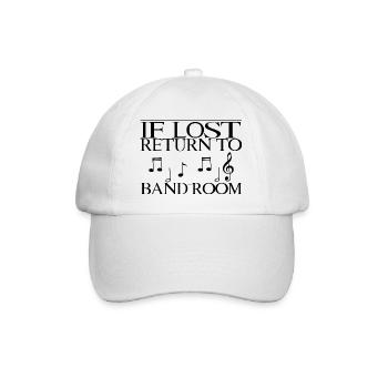 If Lost, Return To Band Room - Baseball Cap - white/white - Front