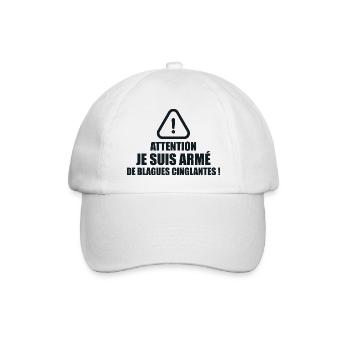 Attention, Je Suis Armé De Blagues Cinglantes ! - Casquette classique - blanc/blanc - Devant