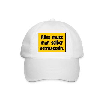 Alles muss man selber vermasslen. - Baseballkappe - Weiß/Weiß - Vorne