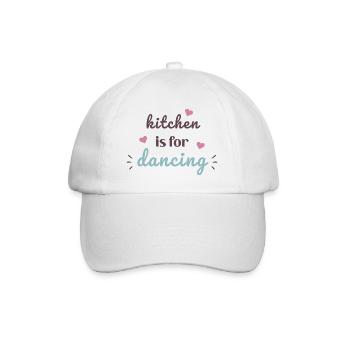Kitchen Is For Dancing Cute Cooking Quote Design - Baseball Cap - white/white - Front