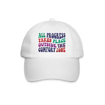 All progress takes place outside the comfort zone - Baseballkappe - Weiß/Weiß - Vorne
