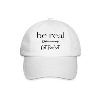 be real - not perfect - Baseballkappe - Weiß/Weiß - Vorne