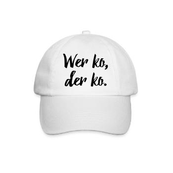 Bayerischer Spruch: Wer ko, der ko. - Baseballkappe - Weiß/Weiß - Vorne