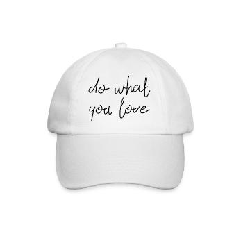do what you love Englisch Spruch tu was du liebst - Baseballkappe - Weiß/Weiß - Vorne