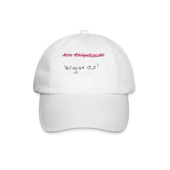 Kein Rückgaberecht -Sprüche -Geschenk - Baseballkappe - Weiß/Weiß - Vorne