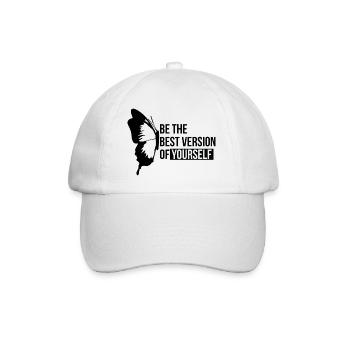 Be the best Version of yourself - Butterfly - Baseball Cap - white/white - Front