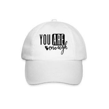 You Are Enough - Baseballkappe - Weiß/Weiß - Vorne