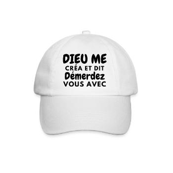 dieu me créa et dit démerdez vous avec 1 - Casquette classique - blanc/blanc - Devant