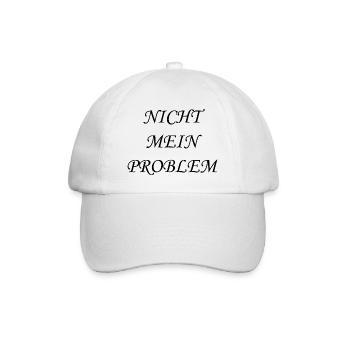Nicht mein Problem - Baseballkappe - Weiß/Weiß - Vorne
