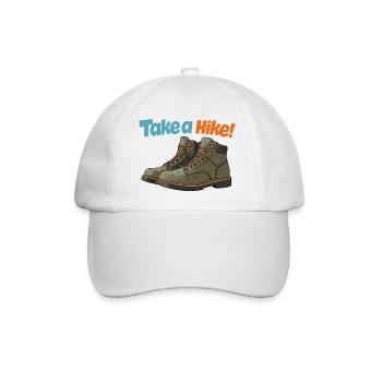 TAKE A HIKE! - Baseball Cap - white/white - Front