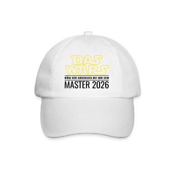 Master 2026 Das wars Möge Abschluss mit mir sein - Baseballkappe - Weiß/Weiß - Vorne