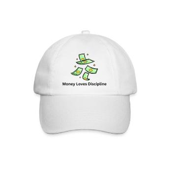 Money Loves Discipline – Business Mindset - Baseball Cap - white/white - Front