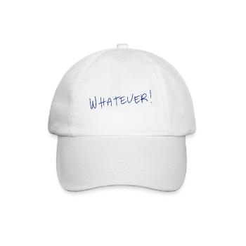 Whatever! - Baseball Cap - white/white - Front