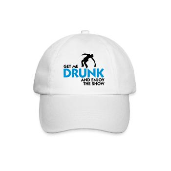 Gib mir Alkohol und genieß die Show! - Baseballkappe - Weiß/Weiß - Vorne