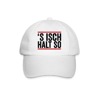 'S Isch halt So Allgäuer Dialekt Spruch Wandern - Baseballkappe - Weiß/Weiß - Vorne