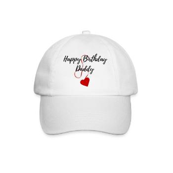 Happy Birthday Daddy - Baseball Cap - white/white - Front