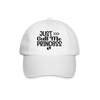 Just Call Me Princess - Baseball Cap - white/white - Front