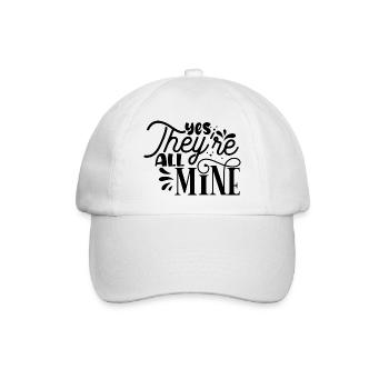 Yes they ́re all Mine - Baseball Cap - white/white - Front