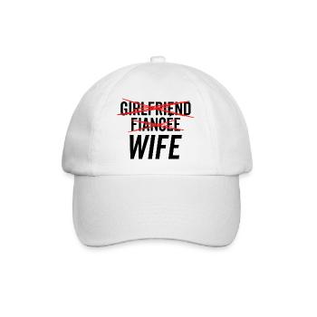 Girlfriend Fiancée Wife - Baseball Cap - white/white - Front
