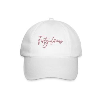 Forty-Licious Funny 40th Birthday Party Men Women - Baseball Cap - white/white - Front