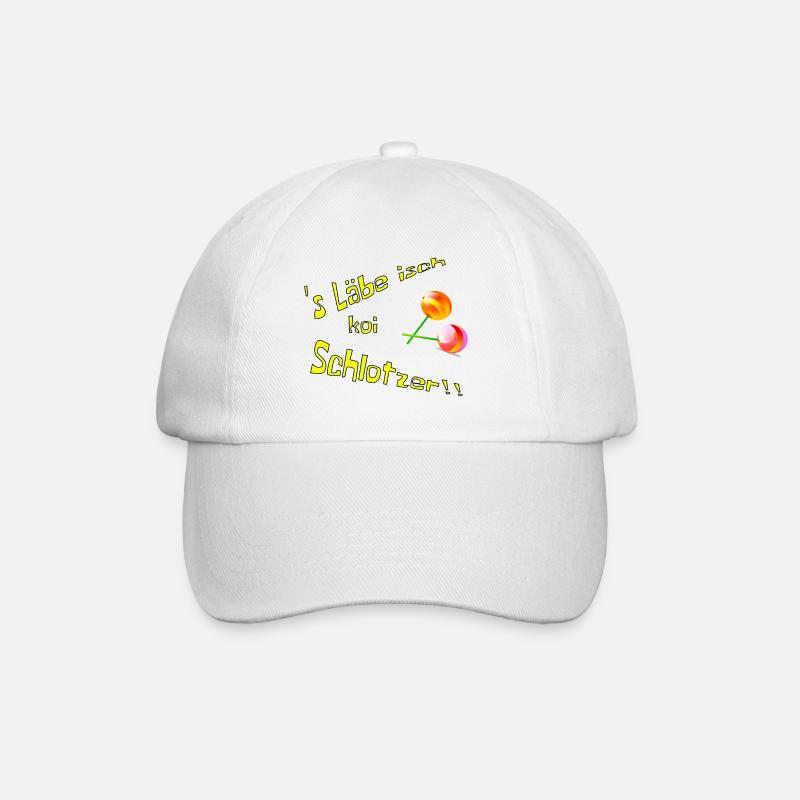 's Labe isch koi Schlotzer - Casquette classique - blanc/blanc