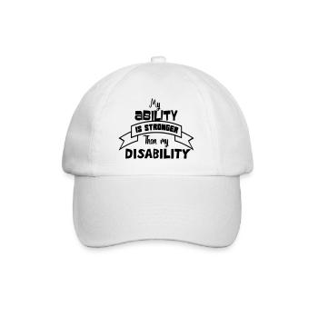 A disabled person is stronger than his disability # - Baseball Cap - white/white - Front
