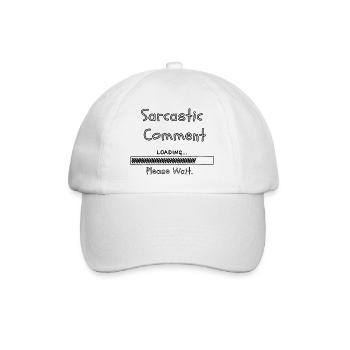 Sarcastic comment loading please wait - Baseball Cap - white/white - Front
