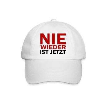 Never again is now - nie wieder ist jetzt - Baseballkappe - Weiß/Weiß - Vorne
