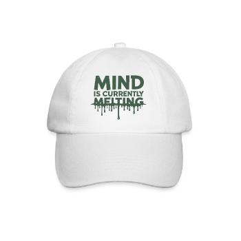 Mind Is Currently Melting Spruch Stress Burnout - Casquette classique - blanc/blanc - Devant