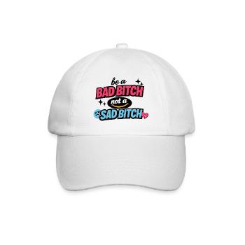 Sois une mauvaise, pas une triste - Casquette classique - blanc/blanc - Devant