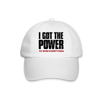Rebel Saying: The Power To Ruin Everything - Baseball Cap - white/white - Front