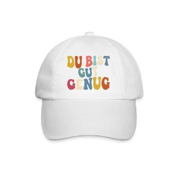 Du Bist Gut Genug Meme Quote Retro Groovy - Baseballkappe - Weiß/Weiß - Vorne