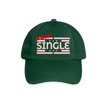 KEIN SINGLE - Beziehung - Baseballkappe - Flaschengrün - Vorne