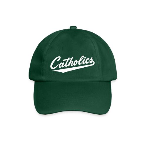 Catholics - Baseball Cap