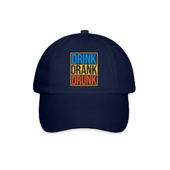 drink drank drunk Zitat - Baseballkappe - Blau/Blau - Vorne
