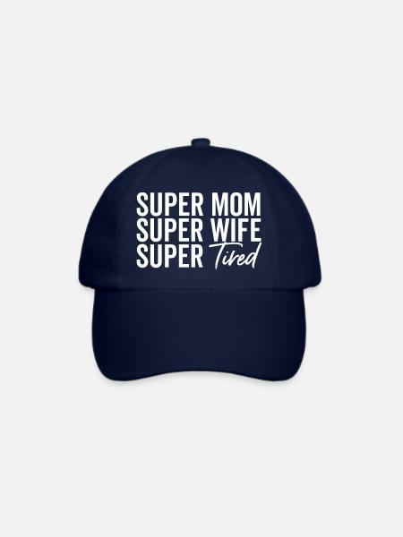Super Mom Super Frau Super müde - Baseballkappe - Blau/Blau