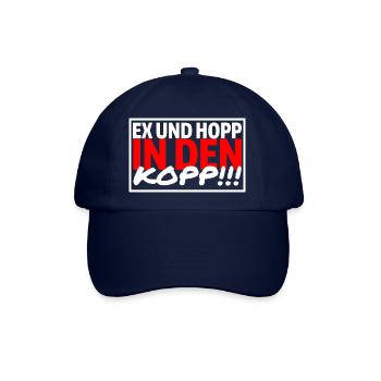 EX UND HOPP IN DEN KOPP - Sprüche Party Saufen - Baseballkappe - Blau/Blau - Vorne