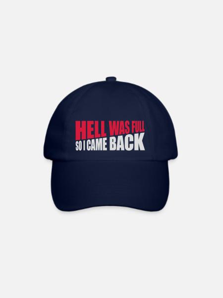 hell was full Zitat - Baseballkappe - Blau/Blau