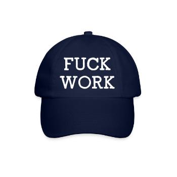 Fuck Work - Baseballkappe - Blau/Blau - Vorne