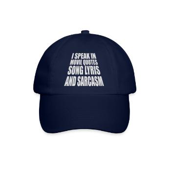 speak lyrics and sarcasm - Baseballkappe - Blau/Blau - Vorne