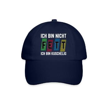 Ich bin nicht fett ich bin kuschelig - Baseballkappe - Blau/Blau - Vorne