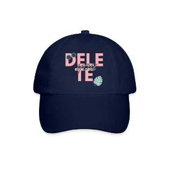 delete. you. Lustige Sprüche Geschenk - Baseballkappe - Blau/Blau - Vorne