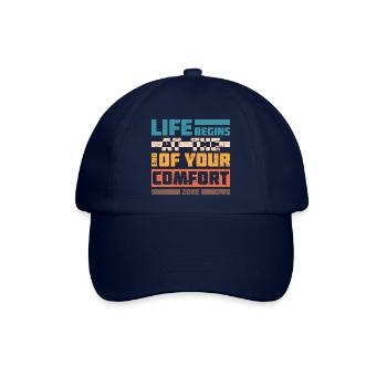 Life Begins At The End Of Your Comfort Zone - Baseballkappe - Blau/Blau - Vorne