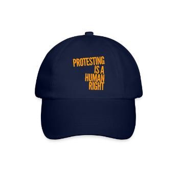 Protestieren ist ein Menschenrecht - Baseballkappe - Blau/Blau - Vorne