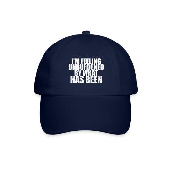 Ich fühle mich unbelastet von dem, was war. - Baseballkappe - Blau/Blau - Vorne