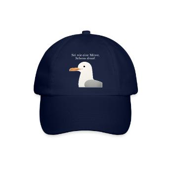 Möwe Spruch Lustig Sei wie eine Möwe Humor - Baseballkappe - Blau/Blau - Vorne