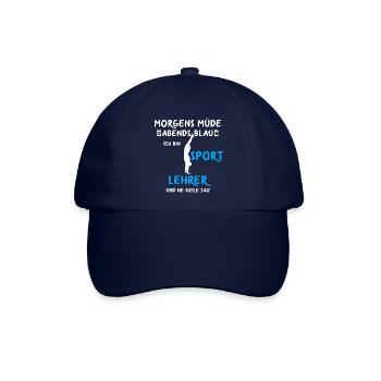 Sportlehrer Spruch Sportunterricht Schulsport - Baseballkappe - Blau/Blau - Vorne