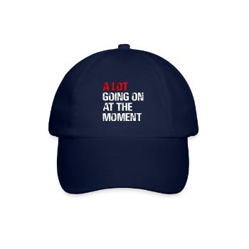 Im Moment ist viel los - Baseballkappe - Blau/Blau - Vorne