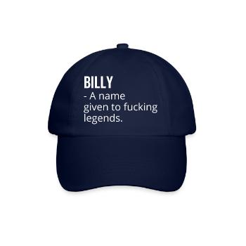 Billy ein Name, der Fucking Legends gegeben wurde - Baseballkappe - Blau/Blau - Vorne